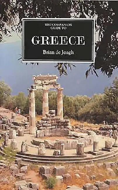 The Companion Guide to Greece by Brian De Jongh