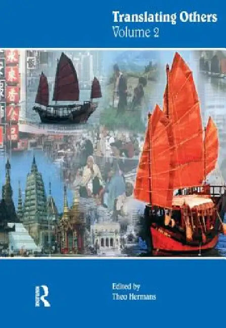 Translating Others by Hermans Theo