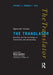 Bourdieu and the Sociology of Translation and Interpreting by Moira Inghilleri