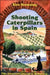 Shooting Caterpillars In Spain by Alex Browning