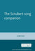 The Schubert Song Companion by John Reed