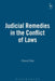 Judicial Remedies in the Conflict of Laws by Olusoji Elias