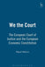 We the Court: The European Court of Justice and the European Economic Constitution by Miguel Poiares Maduro