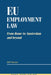 Eu Employment Law: From Rome to Amsterdam and Beyond by Jeff Kenner