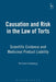 Causation and Risk in the Law of Torts: Scientific Evidence and Medicinal Product Liability by Richard Goldberg