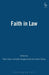 Faith in Law by Peter Oliver