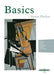 Basics -- 300 Exercises and Practice Routines for the Violin by Simon Fischer