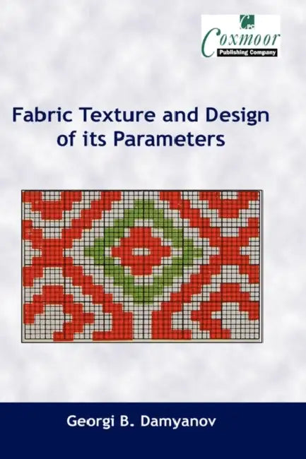 Fabric Texture and Design of Its Parameters by Kathleen O'Rourke