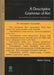 A Descriptive Grammar of Ket (Yenisei-Ostyak): Part 1: Introduction, Phonology and Morphology by Stefan Georg