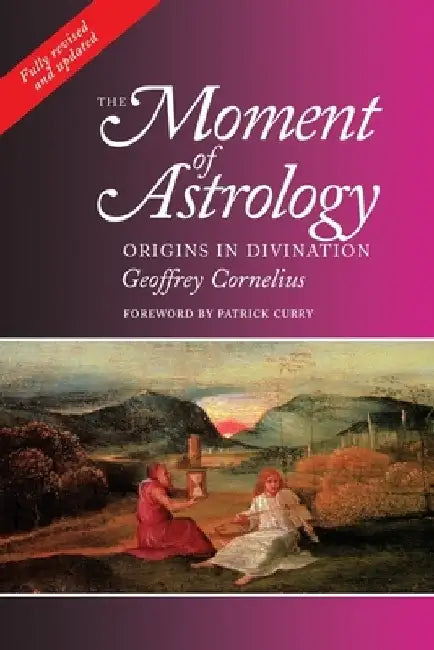 Moment of Astrology by Geoffrey Cornelius