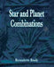 Star and Planet Combinations by Bernadette Brady