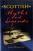 Scottish Myths and Legends by Judy Hamilton
