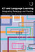 ICT and Language Learning: Integrating Pedagogy and Practice by A. Chambers