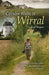Circular Walks in Wirral by Carl Rogers