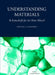 Understanding Materials: A Festschrift For Sir Peter Hirsch by Colin Humphreys