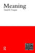 Meaning by David E. Cooper