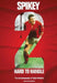 Spikey - 2 Hard to Handle: The Autobiography of Mike 'Spikey' Watkins by Mike Watkins