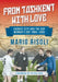 From Tashkent with Love: Cardiff City and the Cup Winner's Cup 1964 -1993 by Mario Risoli