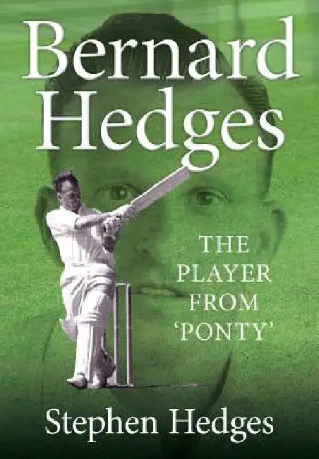 Bernard Hedges: The Player from 'Ponty' by Stephen Hedges