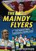 The Maindy Flyers: The World's Most Successful Cycling Club by Juan Dickinson