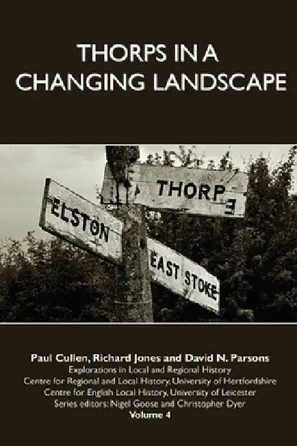 Thorps in a Changing Landscape by Paul Cullen