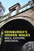 Edinburgh's Hidden Walks by Stephen Millar