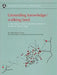 Grounding Knowledge/Walking Land: Archaeological Research and Ethno-Historical Identity in Central Nepal by Judith Pettigrew, Christopher Evans, J. Pettigrew