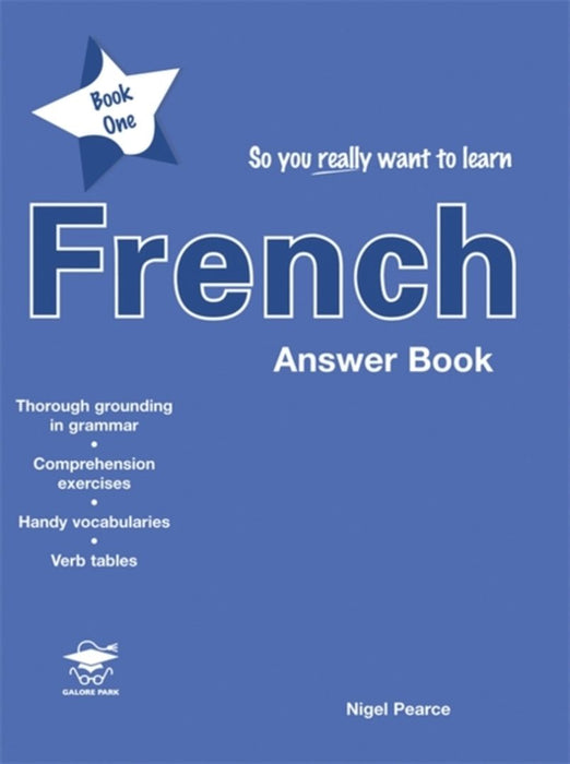 So You Really Want to Learn French Book 1 Answer Book by Pearce, Nigel