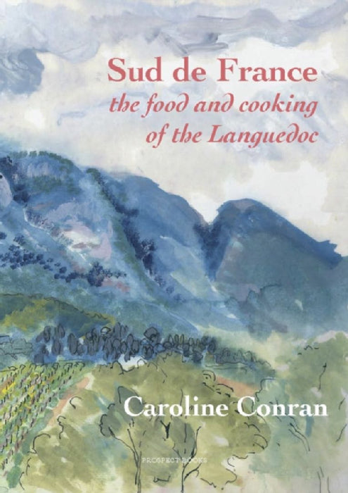 Sud De France by Caroline Conran