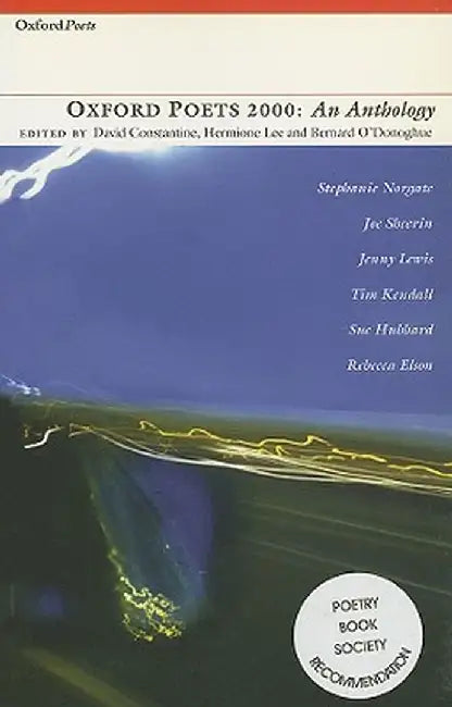 Oxford Poets: An Anthology by David Constantine