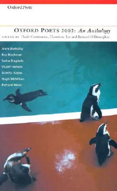 Oxford Poets: An Anthology by David Constantine