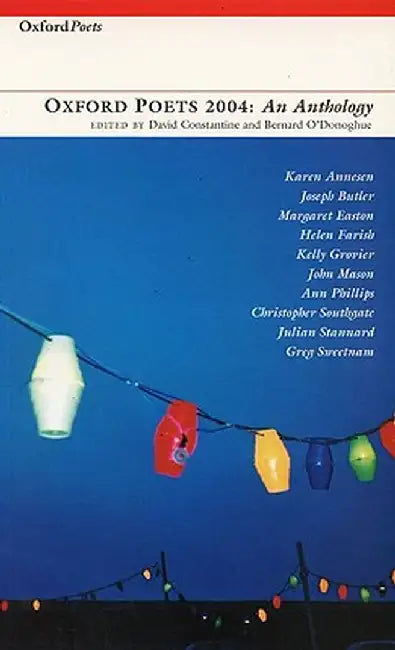 Oxford Poets 2004 by David Constantine