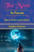 The Moon in Focus by Sasha Fenton