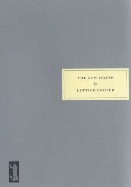 The New House by Lettice Cooper
