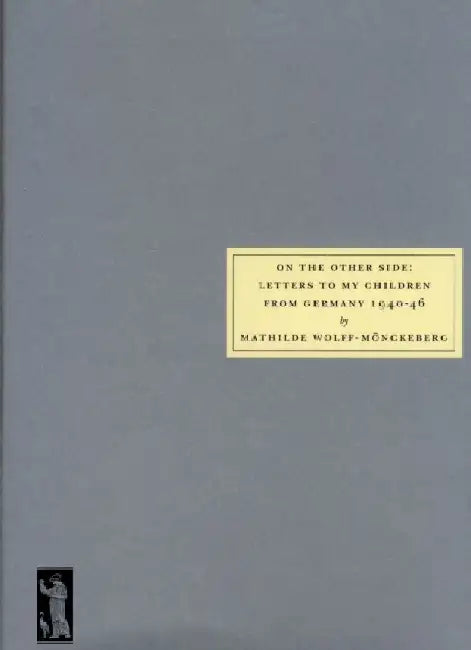 On the Other Side by Mathilde Wolff-Monckeberg