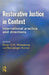 Restorative Justice in Context by Elmar G. M. Weitekamp