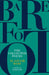 Barefoot: The Collected Poems of Alastair Reid by Alastair Reid, Tom Pow