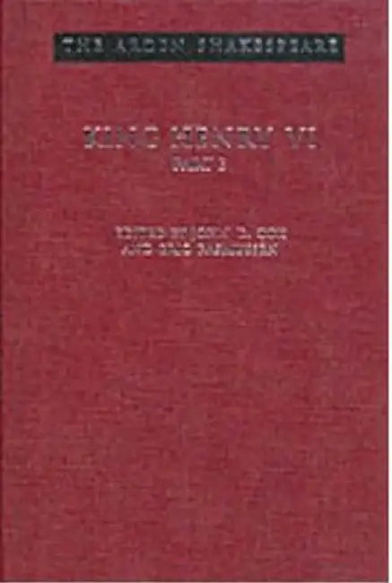 King Henry VI Part 3: Third Series by William Shakespeare