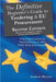 The Definitive Beginner's Guide to Tendering and EU Procurement: Procuring Contracts in Social Housing or other Public Body Environments by Andrew Shorter