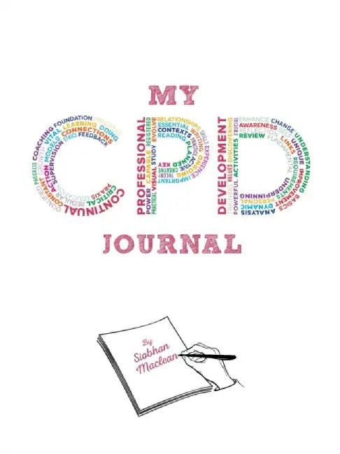 My CPD Journal by Siobhan Maclean