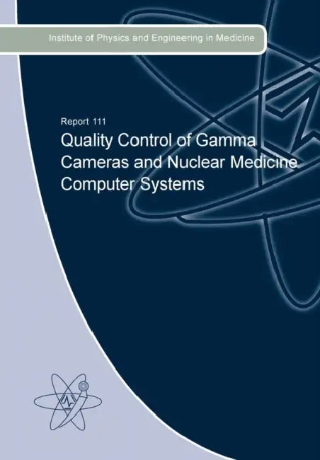 Quality Control Of Gamma Cameras And Nuclear Medicine Computer Systems