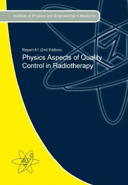 Physics Aspects Of Quality Control In Radiotherapy