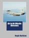 Air to Air Missile Directory by Hugh Harkins