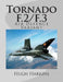 Tornado F.2/F.3: Air Defence Variant by Hugh Harkins