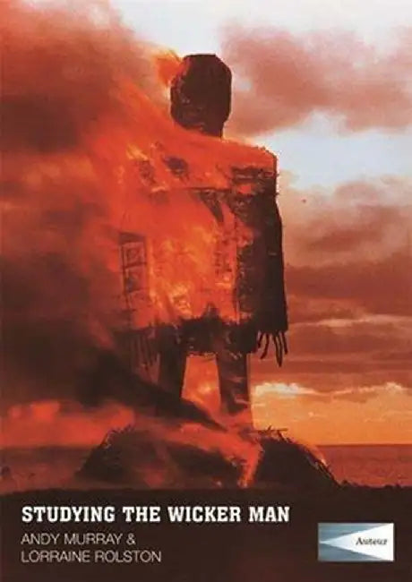 Studying the Wicker Man: Instructor's Edition by Andy Murray