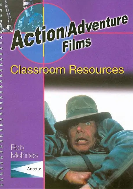 Action/Adventure Films - Classroom Resou by Rob Mcinnes