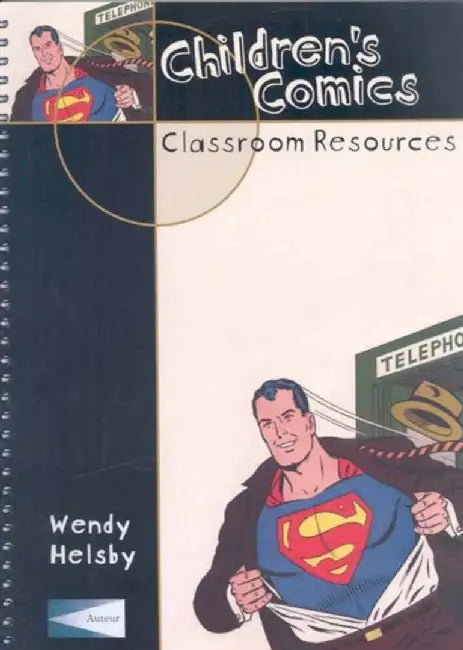 Childrens Comics - Classroom Resources by Wendy Helsby