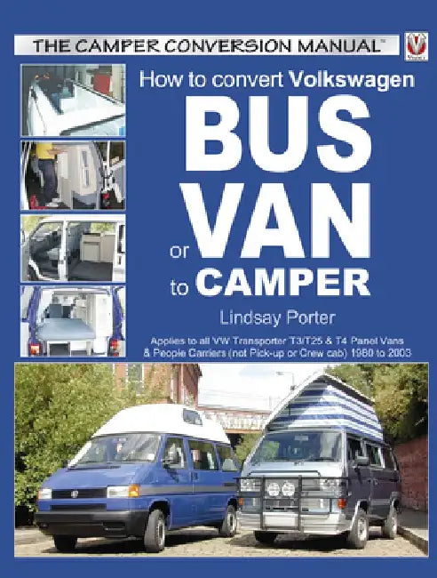 How to Convert Volkswagen Bus or Van to Camper by Lindsay Porter