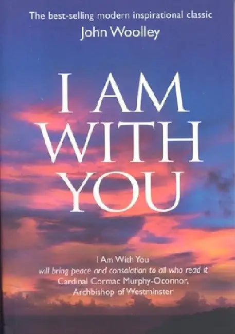 I Am with You by John Woolley