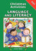 Christmas Activities-Language and Literacy Ks1 by Yates, Irene